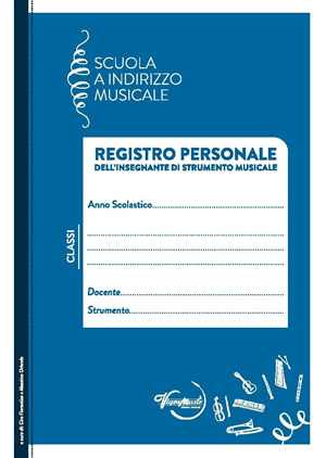 DIDATTICA: Ciro Fiorentino - Massimo OrlandoREGISTRO PERSONALE DOCENTI  STRUMENTO MUSICALEconfezione da 4 registri